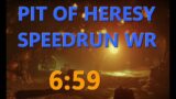 Pit Of Heresy – Speedrun WR [6:59] By 3f (With Oger)