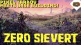 Pixel Tarkov Meets Base Building! | Zero Sievert