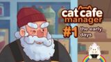 Play with me: Cat Cafe Manager  | #1 The Early Days