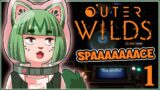 Playing Outer Wilds! Part 1
