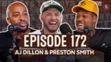 Preston Smith & AJ Dillon Talk Budgets, Thirst Traps & What REALLY Happened With The Cop At Lambeau