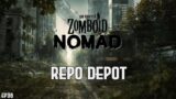 Project Zomboid Nomad – Repo Depot // EP36