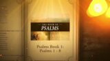 Psalms Book 1: Psalms 1 – 8 | Bible Stories