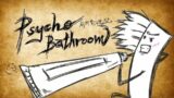 Psycho Bathroom | On Steam Trailer