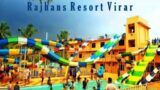 RAJHANS RESORT VIRAR || VIRAR WEST