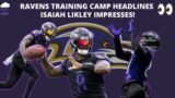 RAVENS TRAINING CAMP REACTIONS | IS LIKELY A STAR? | #PurpleReignPodcast #126
