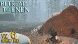 REACH THE GREAT NORTH in Retreat To Enen Gameplay Ep6