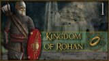 RECLAMATION OF THE WOLD – Third Age: Total War [AGO/SUS] – Kingdom of Rohan – #1