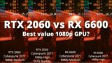 RTX 2060 vs RX 6600: The Ultimate Comparison