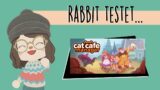 Rabbit testet… || Cat Cafe Manager