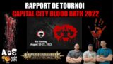 Rapport de tournoi : le Capital City Blood Bath 2022