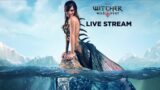 Reliving The Witcher 3: Wild Hunt All time Best Story Live Streaming Part 9