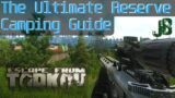 Reserve Camping Spots – Escape From Tarkov Guides