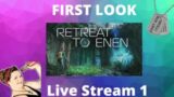 Retreat To Enen Gameplay, Lets Play, First Look – Live Stream 1 Blind Play Through