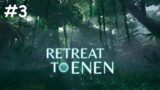 Retreat to Enen [Part 3 | Second Ruins and Improving the Camp] – Game Walkthrough | No Commentary