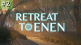 Retreat to Enen – wir meditieren? – #2