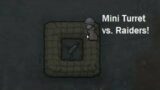 Rimworld | How Big of a Raid Can a Single Mini-Turret Fight?