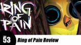 Ring of Pain Review