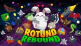 Rotund Rebound – Launch Trailer