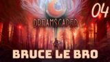 SA SOEUR… | Dreamscaper #04