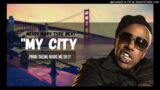 (SOLD) Messy Marv Type Beat "My City" 700 Beats In 700 Days Beat #635 (T/Kewl Made Me Do IT)