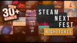 STEAM's Next Fest Game Highlights (30+ Featured Games)