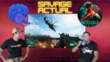 Savage Actual Plays Battlefield 2042