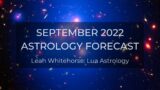 September 2022 Astrology Forecast