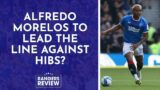 Should Alfredo Morelos lead the line for Rangers against Hibs?