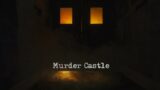 Silent Horror-Murder Castle (Official lyric video)