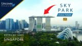 SkyPark Observation Deck – Marina Bay Sands | Singapore – 4K