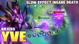 Slow Effects Insane Death! Top Global Yve by AR1ESS – Mobile Legends