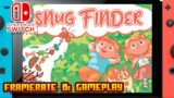 Snug Finder – (Nintendo Switch) – Framerate & Gameplay