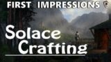 Solace Crafting First Impressions and Review – Should You buy It?