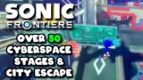 Sonic Frontiers Has OVER 50 Cyberspace Stages, 3D Underwater Gameplay, City Escape, Cutscene Audio