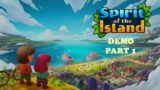 Spirit of the Island Demo Part 1