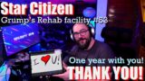 Star Citizen | Thank you for a wonderful year! | Grump's Rehab Facility #53