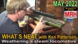 Steam loco weathering | May 2022 WHATS NEAT Model Railroad Hobbyist