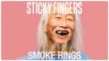 Sticky Fingers – Smoke Rings (Official Audio)