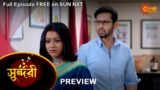 Sundari – Preview | 25 August 2022 | Full Ep FREE on SUN NXT | Sun Bangla Serial