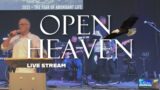 Sunday 7/8/22 Open Heaven Church Service