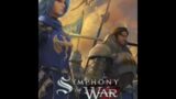 Symphony of War | Gameplay | Solo | Series 1 | Part 2
