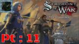 Symphony of War The Nephilim Saga Pt 11 {A BIG battle with numbskulls}