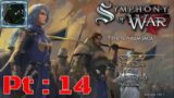 Symphony of War The Nephilim Saga Pt 14 {Using my weakest in the arena}