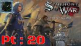Symphony of War The Nephilim Saga Pt 20 {Some ripe counter BS}