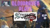 Symphony of War with Bloodraven, Ep. 8