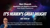 TAKE THREE Is Heaven's Great Delight | Mystical Jesus