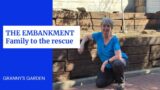 THE EMBANKMENT – FAMILY TO THE RESCUE