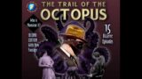 THE TRAIL OF THE OCTOPUS 1920 serial: Upgraded restoration Chapter 1: The Devil's Trademark