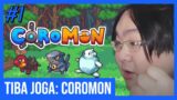 TIBA JOGA: COROMON – A Jornada Poke…Coromon #1